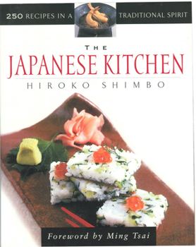 Paperback The Japanese Kitchen: 250 Recipes in a Traditional Spirit Book