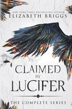 Claimed By Lucifer: The Complete Series