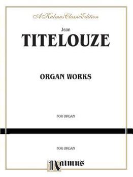 Paperback Organ Works: Hymns, Magnificats of the 1st Through 8th Tone (Kalmus Edition) Book