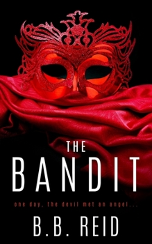 The Bandit - Book #1 of the Stolen Duet