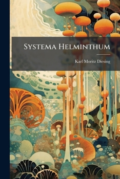 Paperback Systema Helminthum [Latin] Book