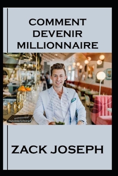 Paperback Comment Devenir Millionnaire [French] Book