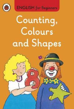 Hardcover Counting Colours and Shapes English for Beginners (mini Hc) Book