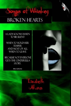 Songs of Whiskey: Broken Hearts