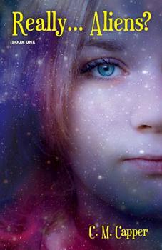 Paperback Really... Aliens?: Book One Book