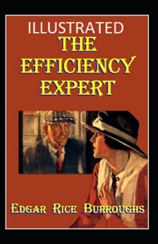 Paperback The Efficiency Expert Illustrated Book