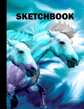 Sketchbook: Horses Cover Design | White Paper | 120 Blank Unlined Pages | 8.5" X 11" | Matte Finished Soft Cover