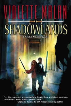 Shadowlands - Book #2 of the Mirror Prince