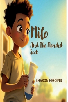 Paperback Milo And The Mended Sock Book