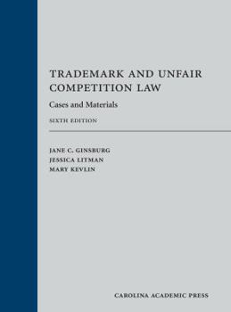 Hardcover Trademark and Unfair Competition Law: Cases and Materials Book