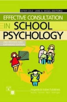 Hardcover Effective Consultation in School Psychology Book