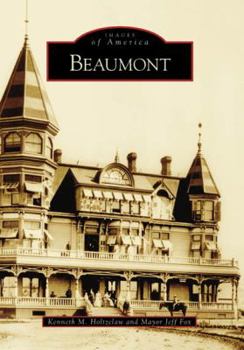 Beaumont - Book  of the Images of America: California