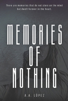 Paperback Memories of Nothing Book