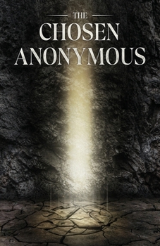 Paperback The Chosen Anonymous Book