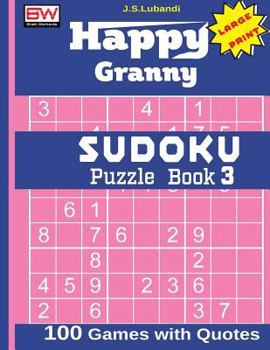 Paperback Happy Granny SUDOKU Puzzle Book 3 [Large Print] Book