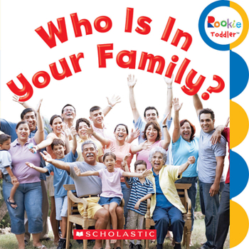 Board book Who Is in Your Family? (Rookie Toddler) Book