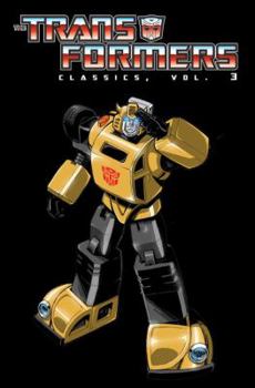 Paperback Transformers Classics, Volume 3 Book