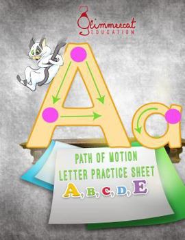 Paperback Path of Motion Letter Practice Sheet: Practice Printing Your ABC's Book