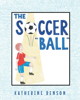 Paperback The Soccer "Ball" Book