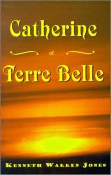 Paperback Catherine of Terre Belle Book