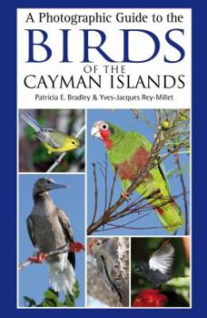 Paperback A Photographic Guide to the Birds of the Cayman Islands Book