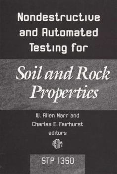 Hardcover Nondestructive and Automated Testing for Soil and Rock Properties Book