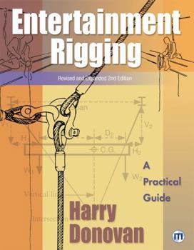 Paperback Entertainment Rigging - Revised and Expanded 2nd Edition Book