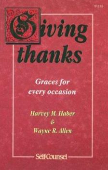 Paperback Giving Thanks: Graces for Every Occasion (Self-Counsel) Book