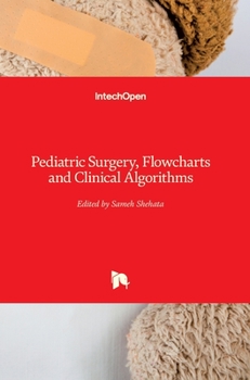 Hardcover Pediatric Surgery, Flowcharts and Clinical Algorithms Book