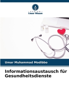 Paperback Informationsaustausch für Gesundheitsdienste [German] Book