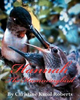 Paperback Hannah the Hummingbird Book
