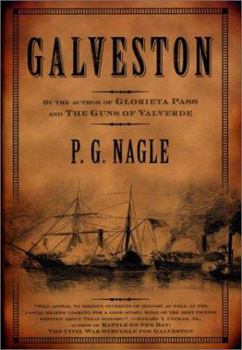 Galveston (Civil War in the Far West) - Book #3 of the Far Western Civil War