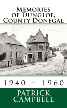 Paperback Memories of Dungloe, County Donegal Book