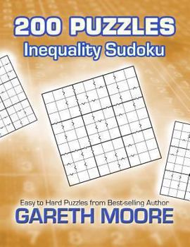 Paperback Inequality Sudoku: 200 Puzzles Book