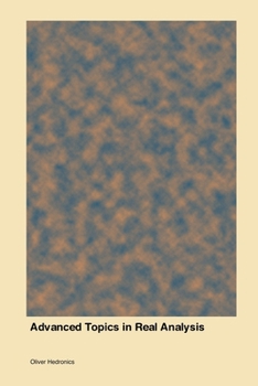 Paperback Advanced Topics in Real Analysis Book