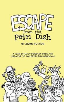 Paperback Escape from the Petri Dish Book