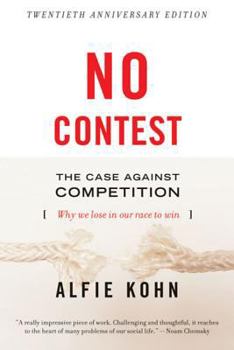 Paperback No Contest: The Case Against Competition Book