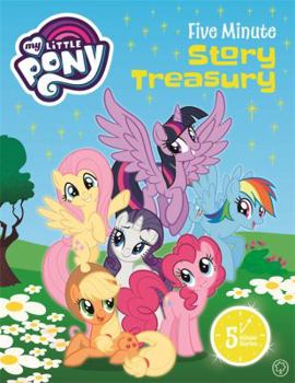 Hardcover Five Minute Treasury (My Little Pony) Book