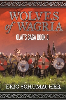 Wolves of Wagria - Book #3 of the Olaf's Saga