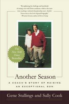 Paperback Another Season: A Coach's Story of Raising an Exceptional Son Book