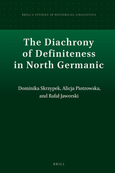 Hardcover The Diachrony of Definiteness in North Germanic Book