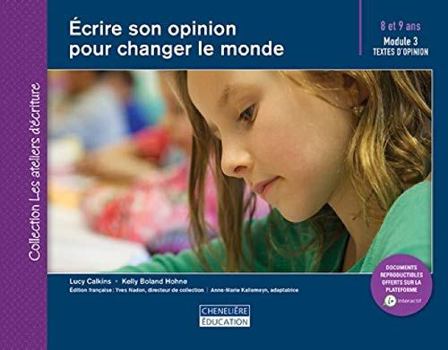 Paperback ÉCRIRE SON OPINION POUR CHANGER LE MONDE [French] Book