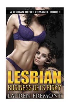 Paperback Lesbian: Business Gets Risky Book