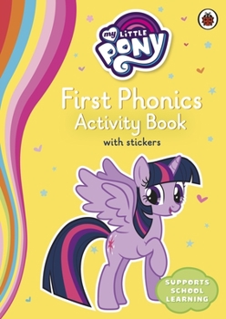 Paperback My Little Pony First Phonics Activity Bo Book