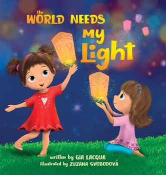 Hardcover The World Needs My Light Book