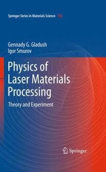 Paperback Physics of Laser Materials Processing: Theory and Experiment Book