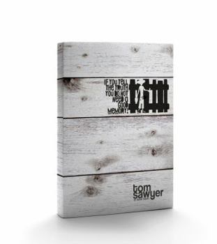 The Adventures of Tom Sawyer Journal