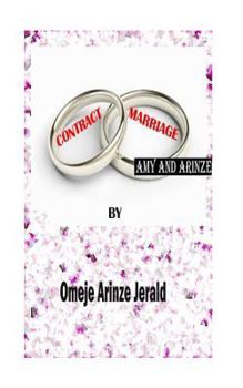 Paperback Contract Marriage: Amy And Arinze Book