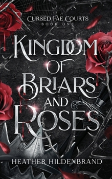 Paperback Kingdom of Briars and Roses Book