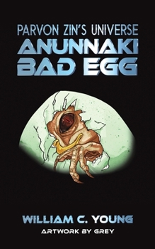 Paperback Parvon Zin's Universe: Anunnaki Book